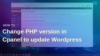 How to Change Update PHP version of Wordpress site using cpanel to update