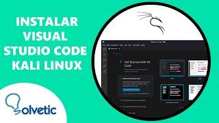 Instalar VISUAL STUDIO CODE en KALI LINUX