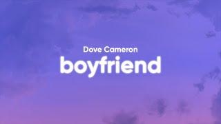 Dove Cameron - Boyfriend (Clean - Lyrics)