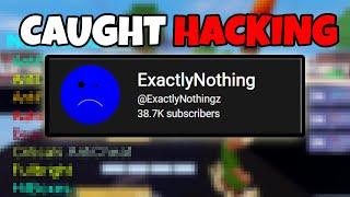 ExactlyNothing EXPOSED FOR HACKING... 