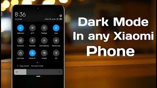 How to enable dark mode in any xiaomi phone running on Miui 10 || For stable users 