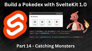 Catching Monsters [Intro to SvelteKit 1.0, part 14]