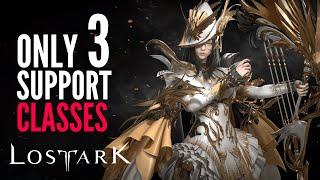 Lost Ark BEST SUPPORT CLASSES 2022! For Now 3 Support Classes Only! Beginners Guide 2022