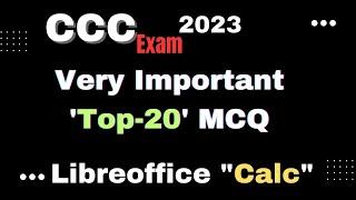 LibreOffice calc ccc exam question 2023 | Top-20 Question LibreOffice Calc