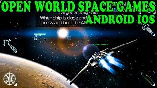 5 Open World SPACE Games On Mobile | Android iOS #2