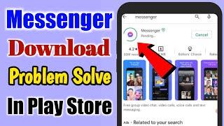 Fix can't install Messenger app problem solved on google play store kaise kare