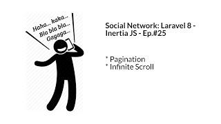 Social Network: Laravel 8 and Inertia - Ep.#25 Pagination/Infinite Scroll