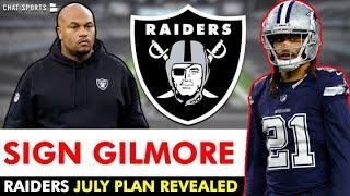 Raiders Rumors & July Plan REVEALED Before NFL Training Camp Ft. Signing Stephon Gilmore