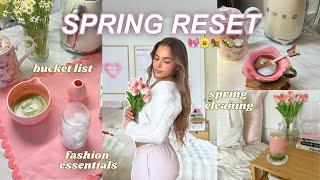 ULTIMATE SPRING RESET  spring cleaning, fashion, & bucket list