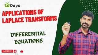 Applications of Laplace Transforms | Differential Equations part-1| Degree Maths | BTech Maths