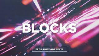 FREE Migos Type Beat - "Blocks" Feat Desiigner | Trap Type Beat 2018 | Mubz Got Beats