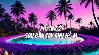 HÓT 2024 - HOUSE LĂK (SAU BÀN TAY ANH NẮM) FULL- REMIX - NONSTOP | HI REMIX VS BIISI REMIX 47VN