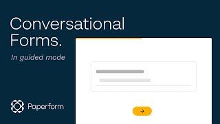 Create Conversational Forms with Paperform (Typeform Alternative)