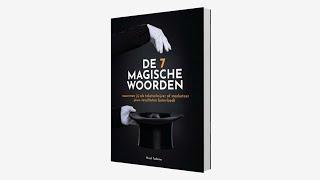 De 7 magische woorden [boekrecensie]