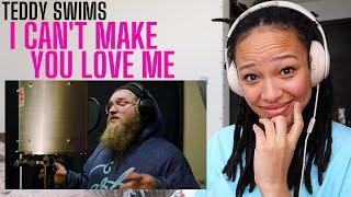 I'll love you Teddy, if she won't!  | Teddy Swims - I Can't Make You Love Me [REACTION]