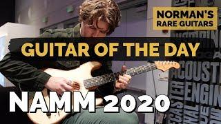 Guitar of the Day at NAMM 2020 | Norman's Rare Guitars