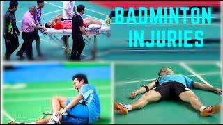 WORST BADMINTON INJURIES