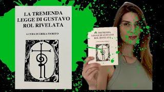 IL PRIMO LIBRO IN ASSOLUTO CHE SVELA LA TREMENDA LEGGE DI GUSTAVO ROL