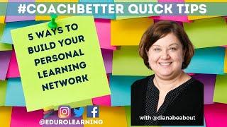 5 Ways to Build Your Personal Learning Network