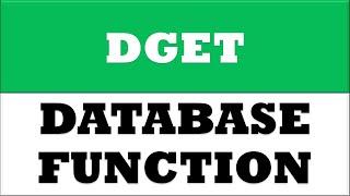 DGET | How to Extract Unique Record Value from Database for Specific Criteria in Excel 2016