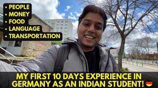 My First 10 days experience in Germany as an INDIAN student. Learn from my MISTAKES.