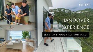 Handover of Sea View & Pool Villa, Koh Samui, Thailand - Completed by SKHAI