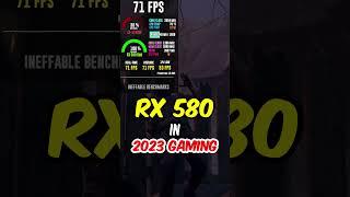 RX 580 Gaming in 2023: Quick Test!