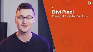 Powerful Tools For Divi Pros