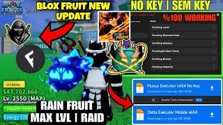 BEST Script Blox Fruit New Update No Key FRUIT RAIN , AUTO FARM & RAID | Fluxus Arceus X Neo Delta