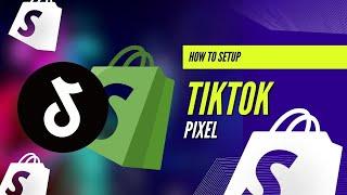 How to connect TikTok pixel to Shopify (How to setup TikTok pixel) 2024