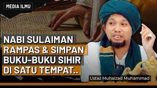 JENIS-JENIS SIHIR DAN DARI MANA ASAL USULNYA (part 2/2)  | Ustaz Muhaizad Muhammad