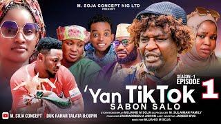 Yan Tiktok sabon salo full episode 1 (M SOJA CONCEPT) #2024