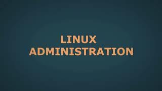 Duties of a Linux Administrator