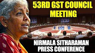 Live: Briefing by Finance Minister Nirmala Sitharaman after the 53rd GST Council Meeting