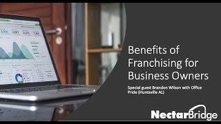 Franchising for Business Owners (special guest Brandon Wilson with Office Pride)