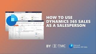 How to use dynamics 365 sales as a salesperson