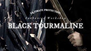 . ° BLACK TOURMALINE˚ // ultimate protection + cleanse [Crystal Series]