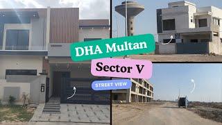 DHA Multan Sector V Street View | Latest Updates