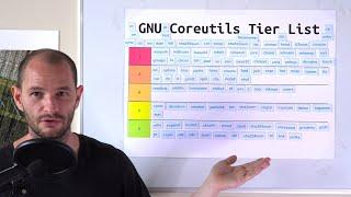 Ranking All 108 GNU/Linux Coreutils Commands - GNU Coreutils Tier List