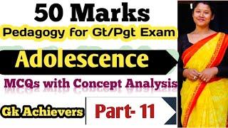 Most Important Mcqs on Adolescence / Gt PGt Tet cum recruitment exam/ Part- 11/ Pedagogy