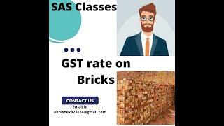 GST Rate on Bricks