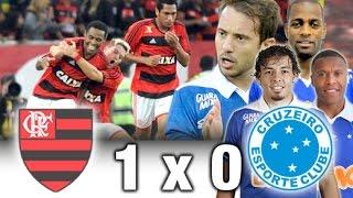 Flamengo 1 x 0 Cruzeiro * Copa do Brasil 2013 * Melhores Momentos