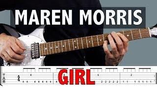 Maren Morris - Girl // EASY Guitar Tutorial + FREE TAB