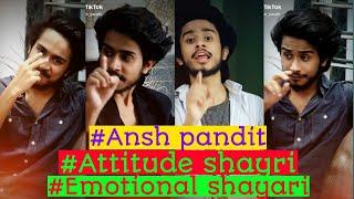 Ansh Pandit attitude shayari TikTok|Ansh Pandit emotional shayari TikTok|Ansh Pandit shayari TikTok