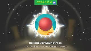 Rolling Sky Co-Creation Level 20 Starlight Desert Soundtrack [CO-CREATION]