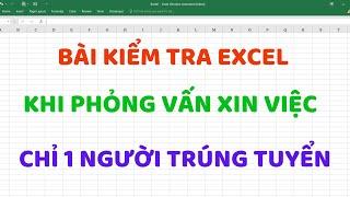 Bài Test Excel khi phỏng vấn xin việc | Mr Cảnh Excel