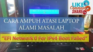 Atasi masalah EFI NETWORK 0 FOR IPV4 pada laptop lenovo  100% DIJAMIN BERHASIL