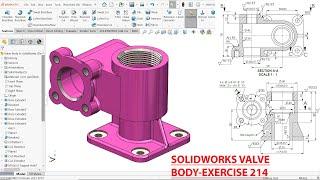 SolidWorks Tutorial Valve Body Exercise 214