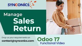 How to manage Sales return in Odoo 17? Odoo 17 Sales Functional Videos | #Synconics [ERP]