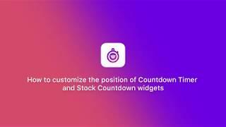 How to customize the positions of Countdown Timer and Stock Countdown Widgets